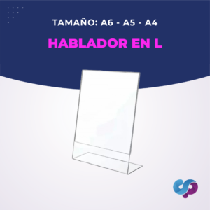 Hablador de acrílico en L transparente disponible en tamaños A6, A5 y A4